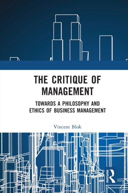 Book cover of: Critique of Management. By: Vincent Blok