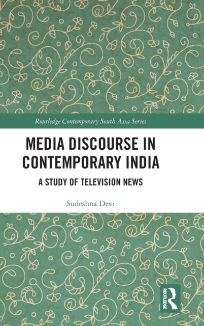 Media Discourse in Contemporary India