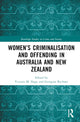 Book cover of: Women’s Criminalisation and Offending in Australia and New Zealand. By: Victoria M. Nagy