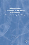 The Renaissance Considered as a Creative Phenomenon