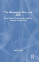 Book cover of: Overweight Mind and Body. By: Kathy Leach