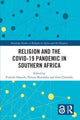 Book cover of: Religion and the COVID-19 Pandemic in Southern Africa. By: Fortune Sibanda