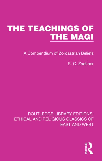 Book cover of: Teachings of the Magi. By: R. C. Zaehner