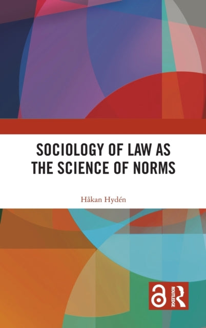 Book cover of: Sociology of Law as the Science of Norms