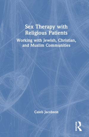 Sex Therapy with Religious Patients