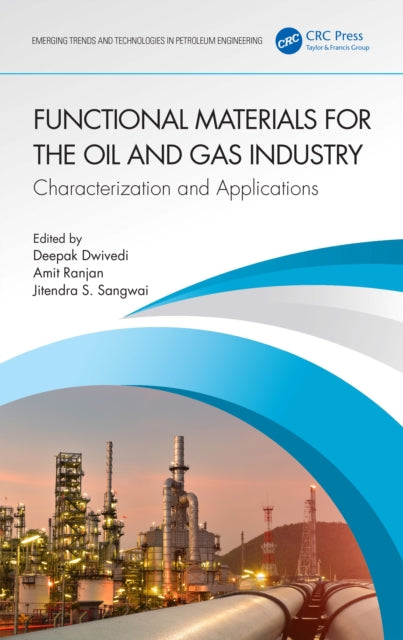 Book cover of: Functional Materials for the Oil and Gas Industry