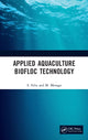 Book cover of: Applied Aquaculture Biofloc Technology. By: S. Felix