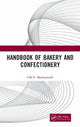 Book cover of: Handbook of Bakery and Confectionery. By: S.M.D. Mathuravalli