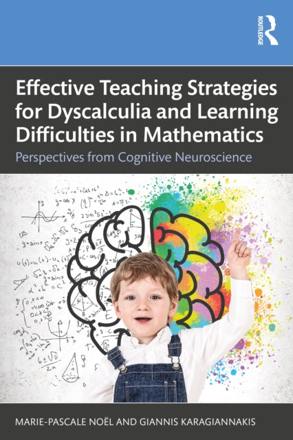 Book cover of: Effective Teaching Strategies for Dyscalculia and Learning Difficulties in Mathematics
