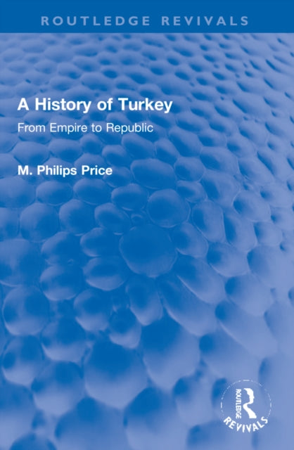 Book cover of: History of Turkey. By: M. Philips Price