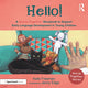Book cover of: Hello!: A 'Words Together' Storybook to Help Children Find Their Voices