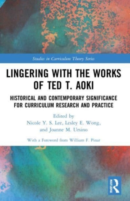 Book cover of: Lingering with the Works of Ted T. Aoki. By: Nicole Y. S. Lee