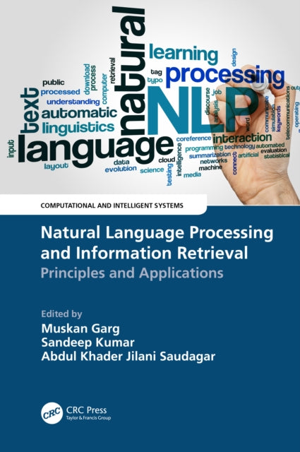 Book cover of: Natural Language Processing and Information Retrieval. By: Muskan Garg