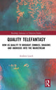 Book cover of: Quality Telefantasy. By: Andrew Lynch