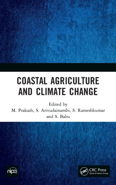 Book cover of: Coastal Agriculture and Climate Change. By: M. Prakash