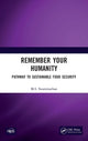 Book cover of: Remember Your Humanity. By: M. S. Swaminathan