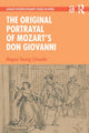 Book cover of: Original Portrayal of Mozart’s Don Giovanni. By: Magnus Tessing Schneider