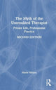 Book cover of: Myth of the Untroubled Therapist. By: Marie Adams