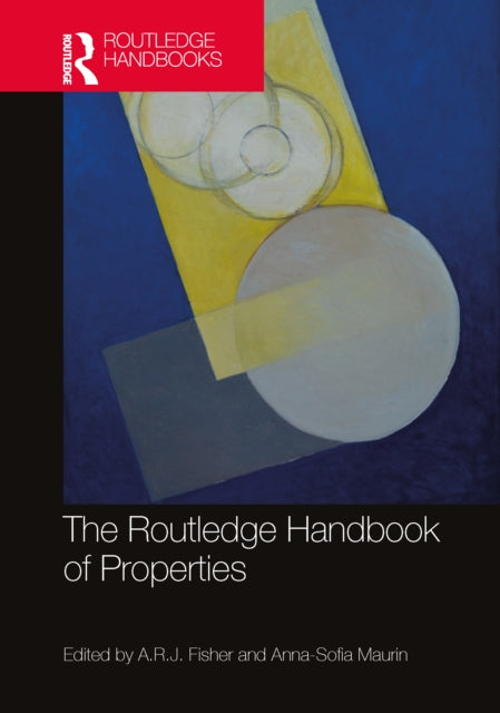 Book cover of: Routledge Handbook of Properties