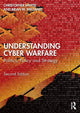 Book cover of: Understanding Cyber-Warfare. By: Christopher Whyte