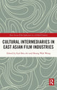 Book cover of: Cultural Intermediaries in East Asian Film Industries. By: Eyal Ben-Ari