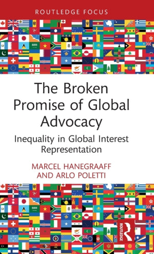 Broken Promise of Global Advocacy