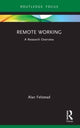 Book cover of: Remote Working. By: Alan Felstead