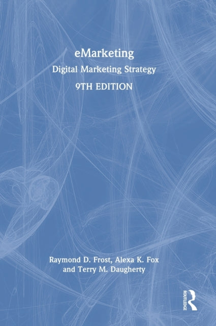 Book cover of: eMarketing. By: Raymond Frost
