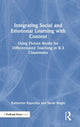Book cover of: Integrating Social and Emotional Learning with Content