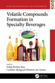Book cover of: Volatile Compounds Formation in Specialty Beverages. By: Felipe Richter Reis