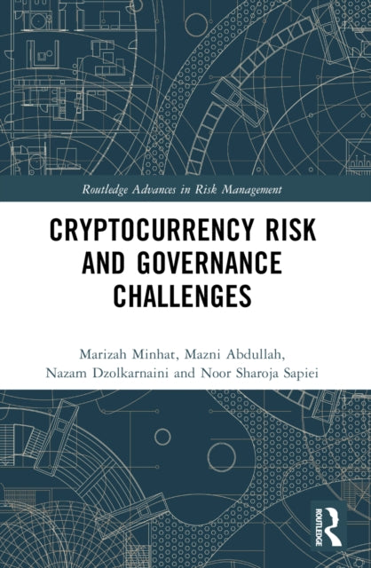 Book cover of: Cryptocurrency Risk and Governance Challenges