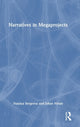 Book cover of: Narratives in Megaprojects. By: Natalya Sergeeva