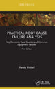 Book cover of: Practical Root Cause Failure Analysis. By: Randy Riddell