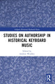 Book cover of: Studies on Authorship in Historical Keyboard Music. By: Andrew Woolley