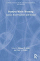 Book cover of: Burnout While Working. By: Michael P. Leiter