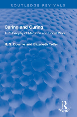 Caring and Curing