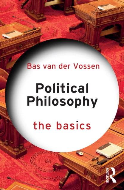 Book cover of: Political Philosophy: The Basics