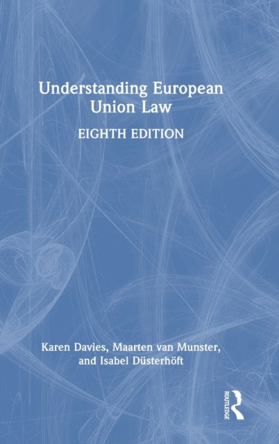Book cover of: Understanding European Union Law. By: Karen Davies