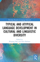 Book cover of: Typical and Atypical Language Development in Cultural and Linguistic Diversity. By: Weifeng Han