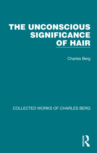 Book cover of: Unconscious Significance of Hair