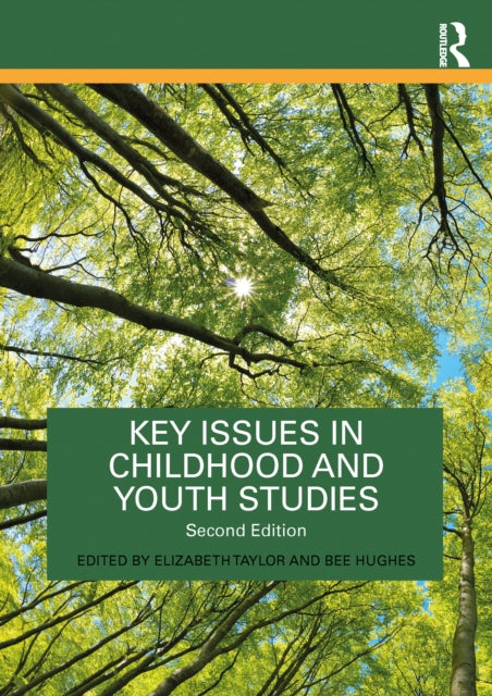 Book cover of: Key Issues in Childhood and Youth Studies