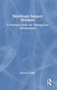 Book cover of: Healthcare Support Workers. By: Griffin, Richard
