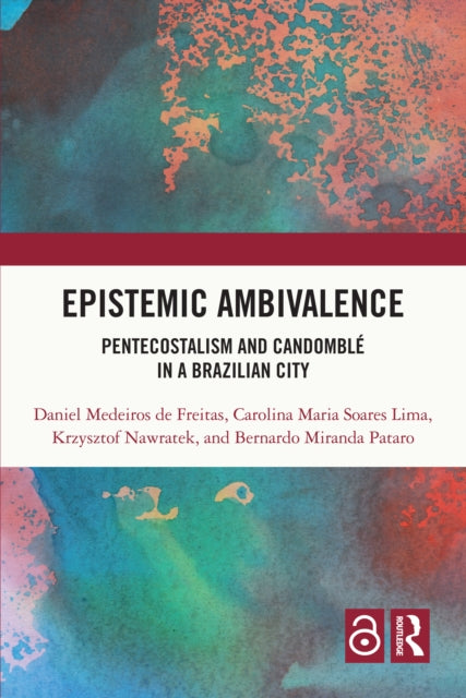 Book cover of: Epistemic Ambivalence. By: Daniel Medeiros de Freitas