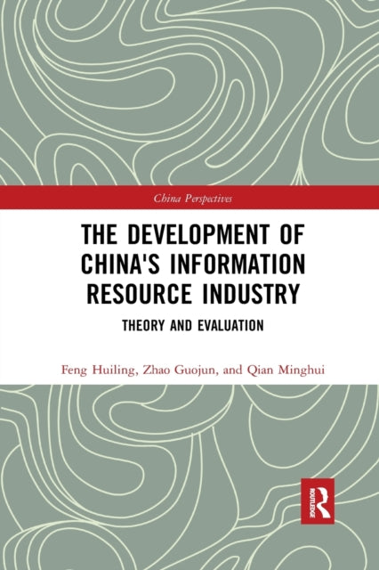 The Development of China's Information Resource Industry