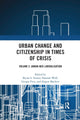 Book cover of: Urban Change and Citizenship in Times of Crisis. By: Bryan S. Turner