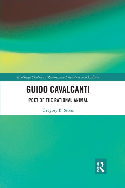 Book cover of: Guido Cavalcanti. By: Gregory B. Stone