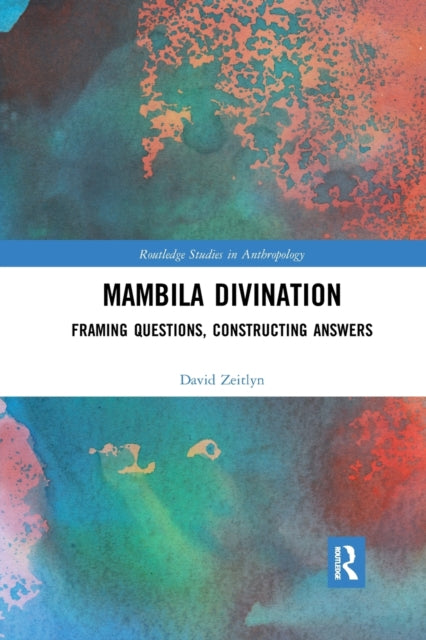 Book cover of: Mambila Divination. By: David Zeitlyn