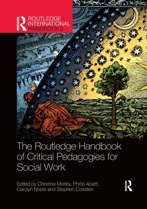 Routledge Handbook of Critical Pedagogies for Social Work