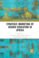 Book cover of: Strategic Marketing of Higher Education in Africa. By: Emmanuel Mogaji