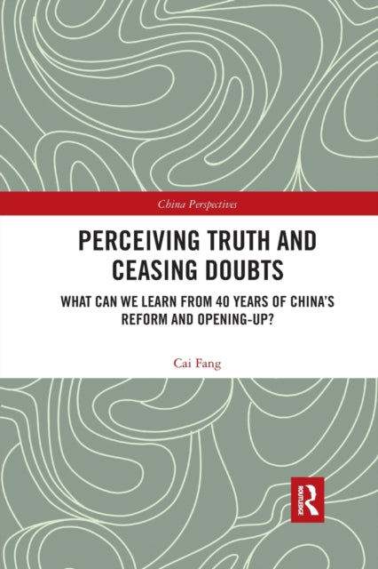Book cover of: Perceiving Truth and Ceasing Doubts. By: Fang Cai